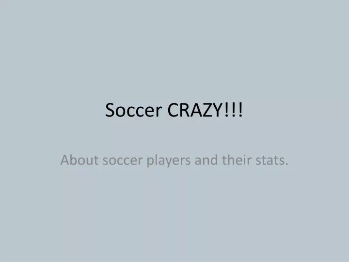 soccer crazy