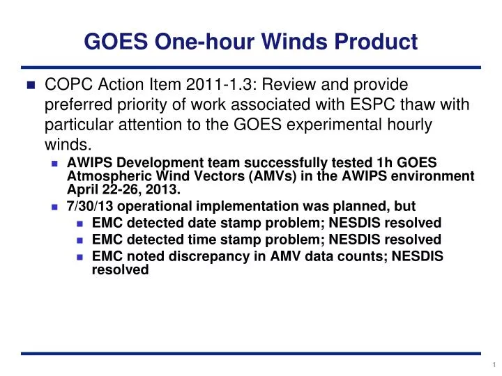 goes one hour winds product