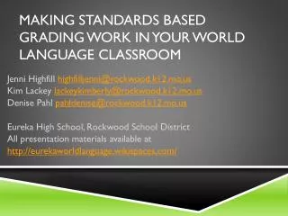 Making Standards Based Grading Work in Your World Language Classroom