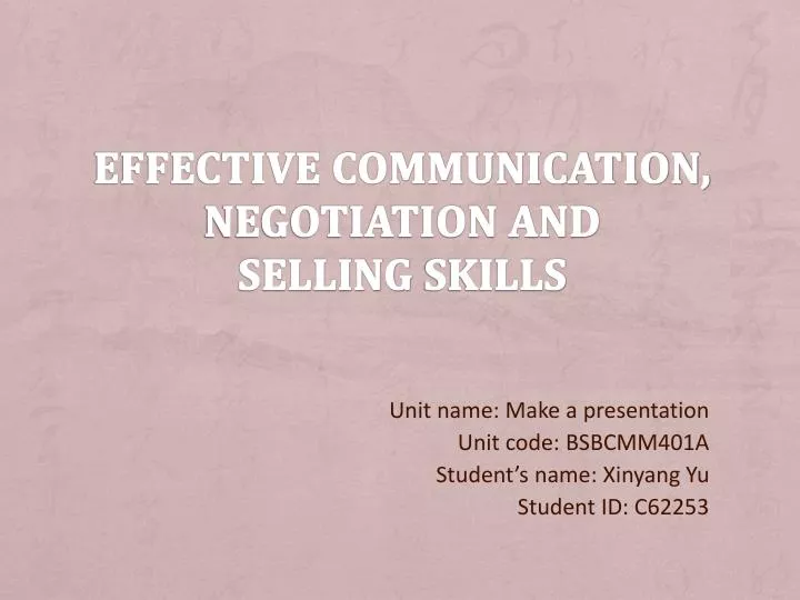 effective communication negotiation and selling skills