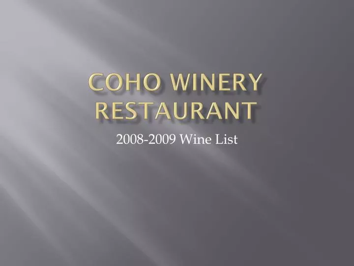 coho winery restaurant