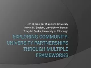 Exploring Community- University Partnerships through Multiple Frameworks