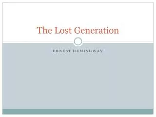 The Lost Generation