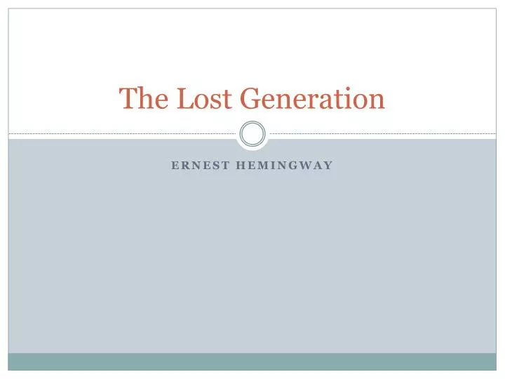 the lost generation