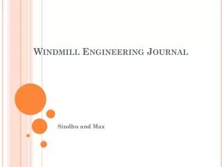 Windmill Engineering Journal