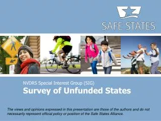NVDRS Special Interest Group (SIG) Survey of Unfunded States