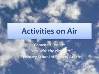 Activities on Air