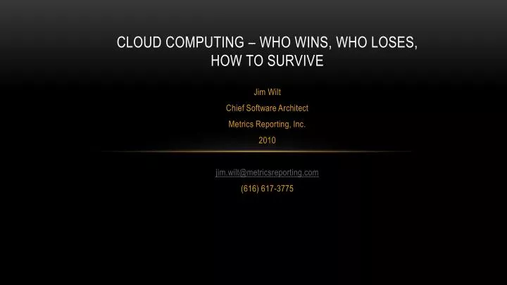 cloud computing who wins who loses how to survive
