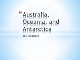 Australia, Oceania, and Antarctica