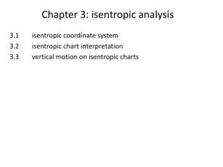 Chapter 3: isentropic analysis