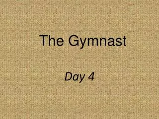 the gymnast