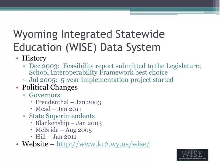 wyoming integrated statewide education wise data system