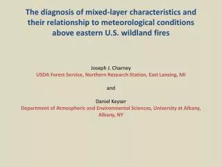 Background Double Trouble State Park (DTSP) wildfire case study WRF model configuration