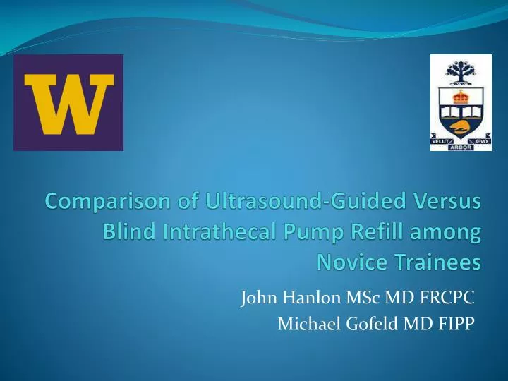comparison of ultrasound guided versus blind intrathecal pump refill among novice trainees