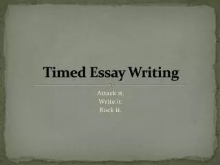 Timed Essay Writing
