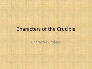 Characters of the Crucible