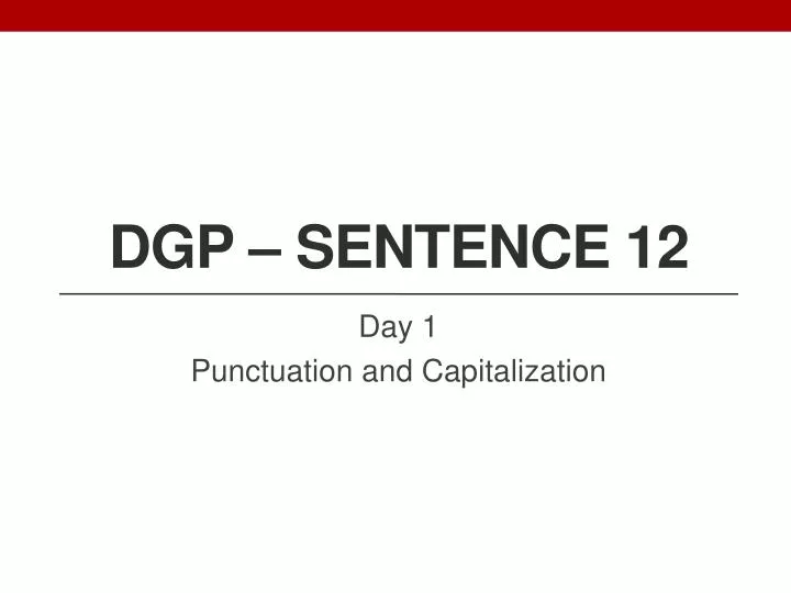 dgp sentence 12