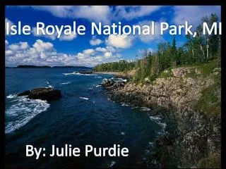 Isle Royale National Park, MI