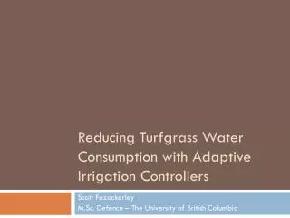 Reducing Turfgrass Water Consumption with Adaptive Irrigation Controllers