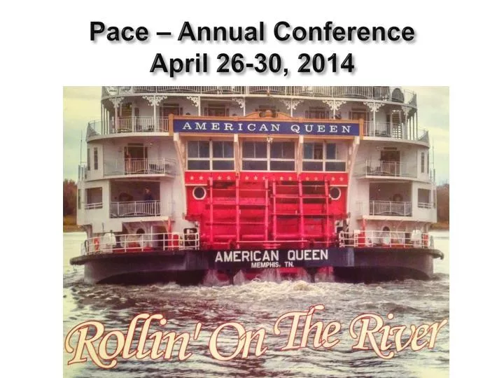 pace annual conference april 26 30 2014