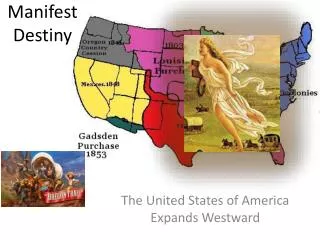 Manifest Destiny