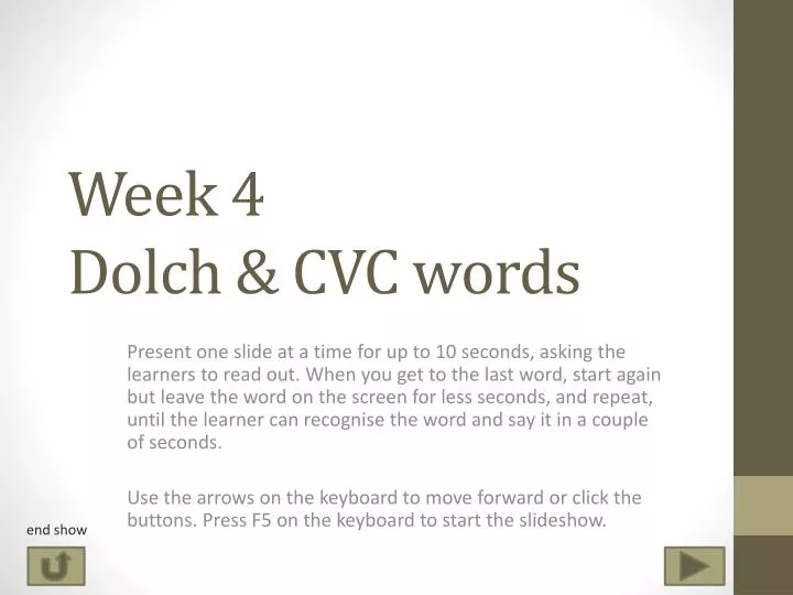 week 4 dolch cvc words