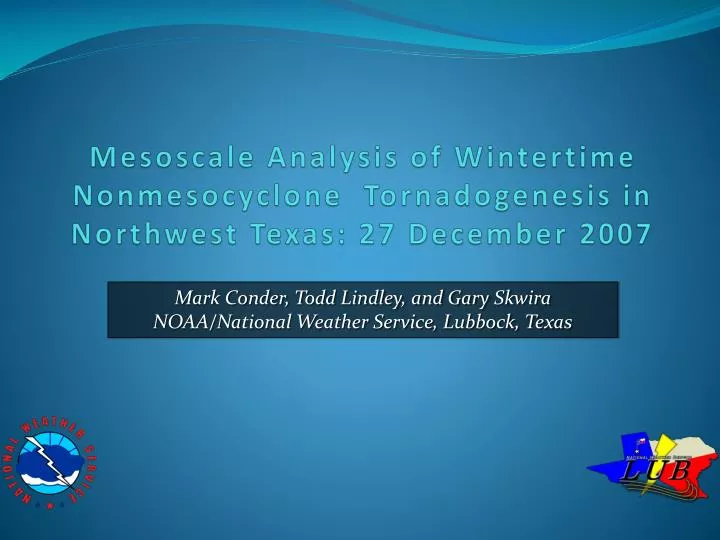 mesoscale analysis of wintertime nonmesocyclone tornadogenesis in northwest texas 27 december 2007