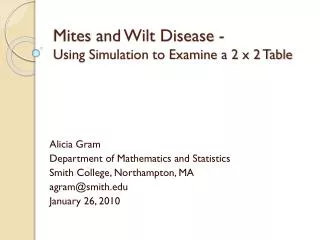 mites and wilt disease using simulation to examine a 2 x 2 table