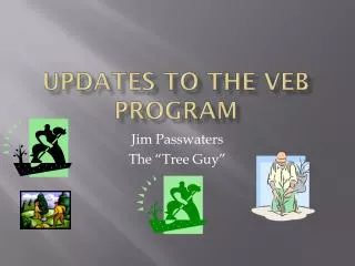 Updates to the VEB Program