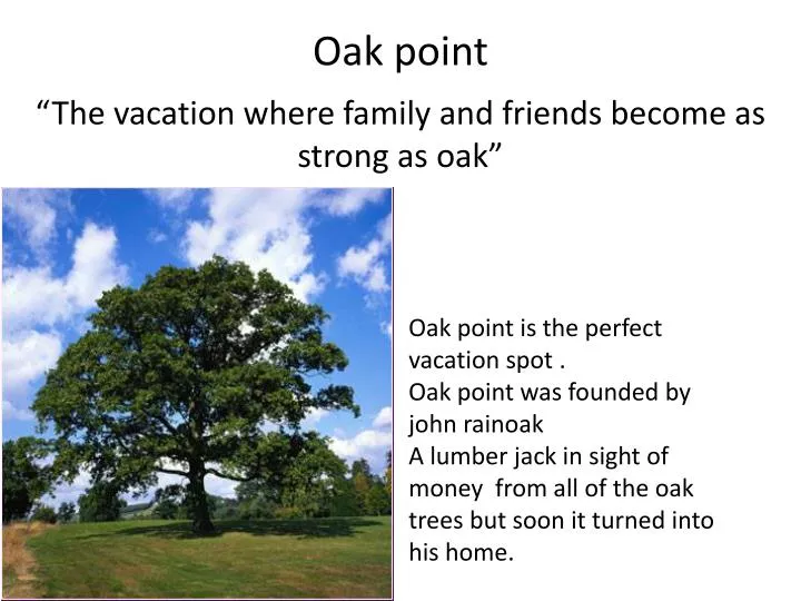 oak point