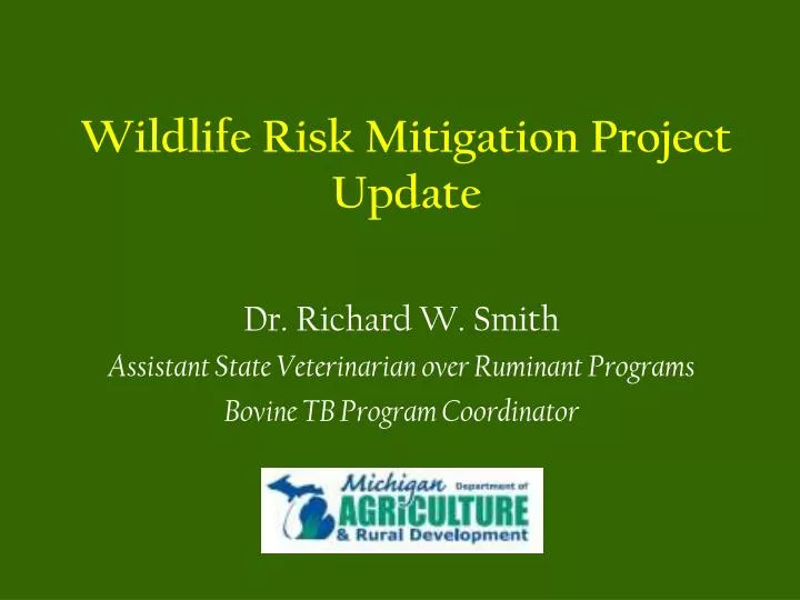 wildlife risk mitigation project update