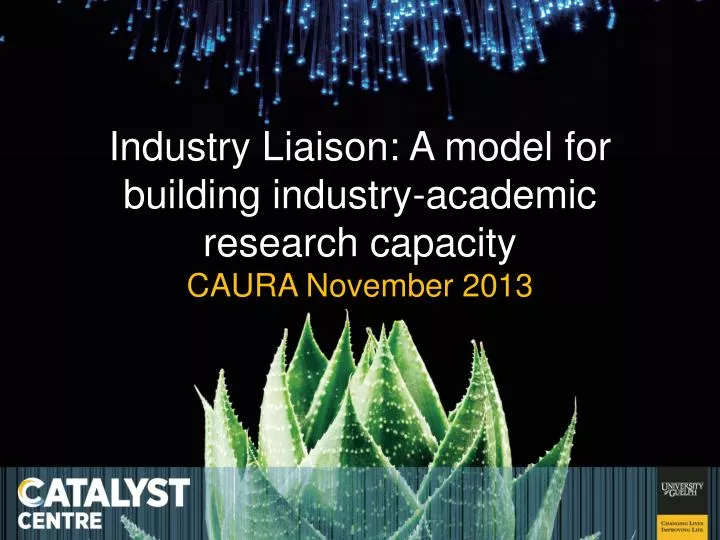 industry liaison a model for building industry academic research capacity caura november 2013