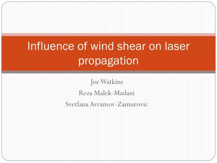 influence of wind shear on laser propagation
