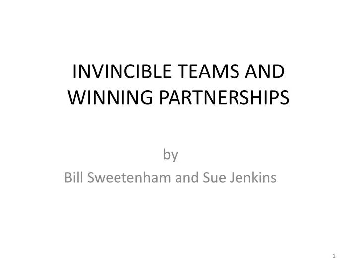 invincible teams and winning partnerships
