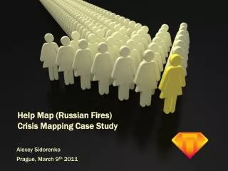 Help Map (Russian Fires) Crisis Mapping Case Study