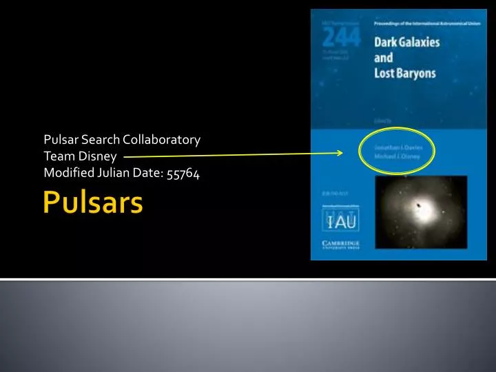 pulsar search collaboratory team disney modified julian date 55764