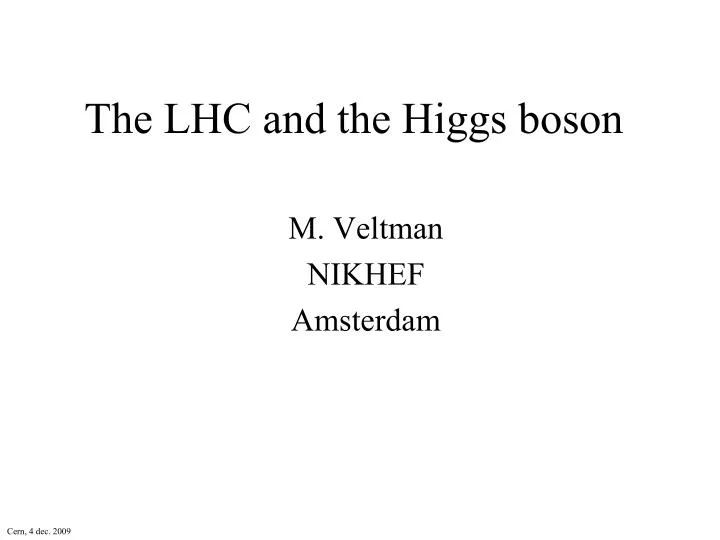 the lhc and the higgs boson