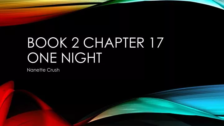 book 2 chapter 17 one night