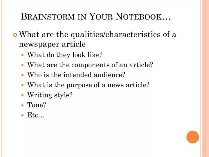 brainstorm in your notebook