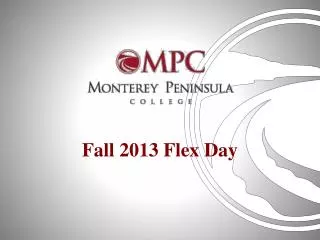 Fall 2013 Flex Day