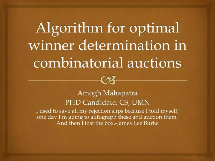 algorithm for optimal winner determination in combinatorial auctions