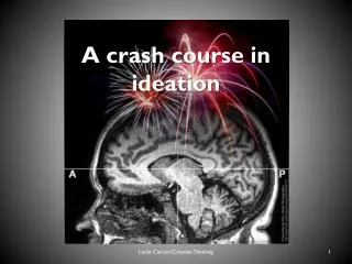 A crash course in ideation