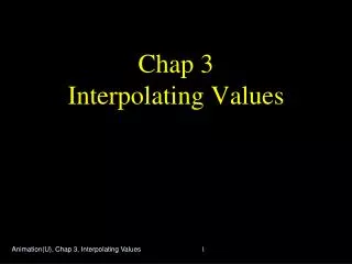 Chap 3 Interpolating Values