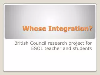 Whose Integration?