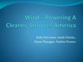 wind powering a cleaner stronger america
