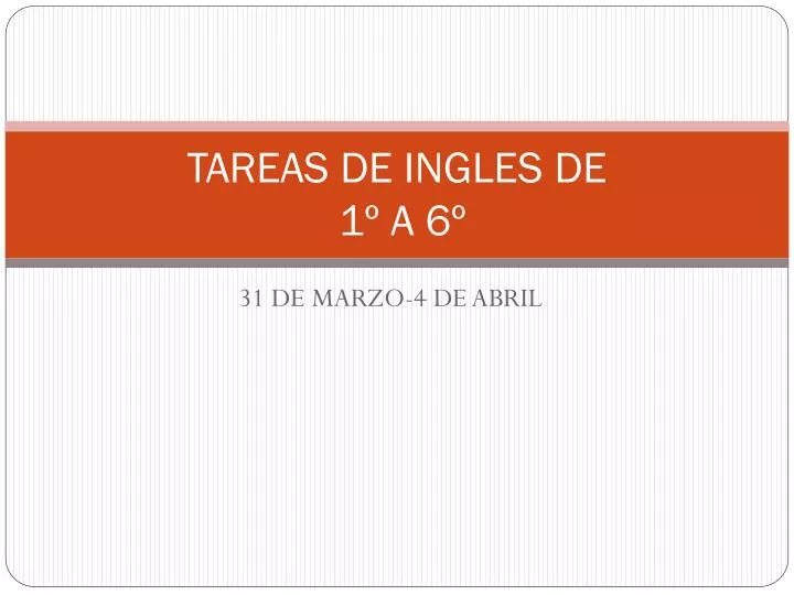 tareas de ingles de 1 a 6