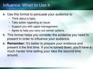 Influence: When to Use It