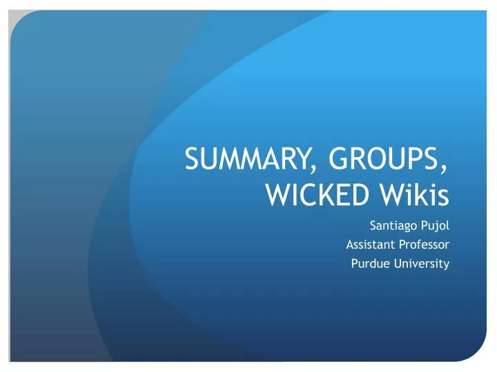 summary groups wicked wikis