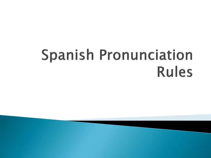 spanish pronunciation rules