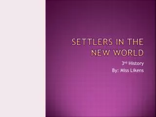 Settlers in the new world